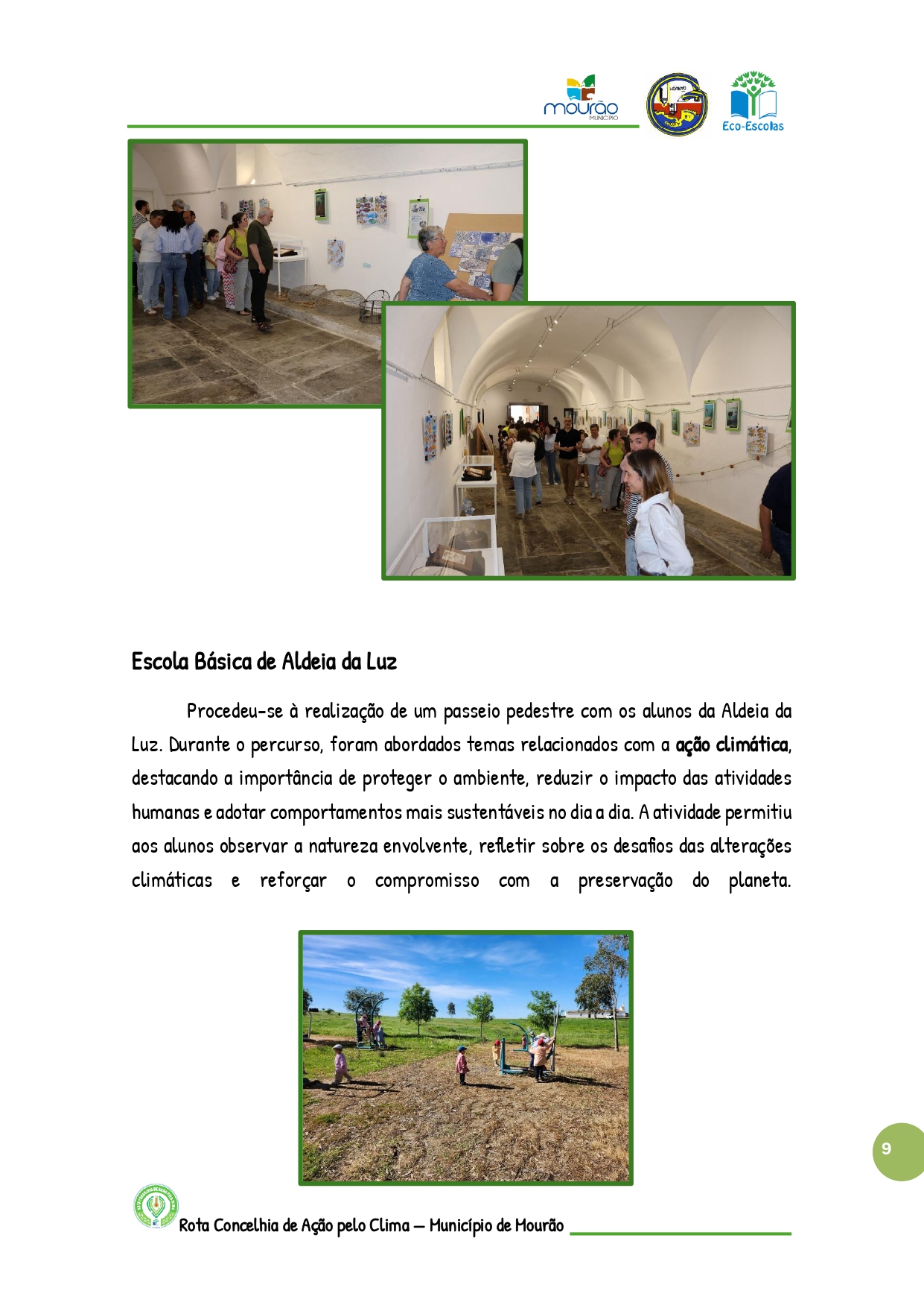 Galeria Municipal de Mourão / Passeio pedestre dos alunos da aldeia da luz