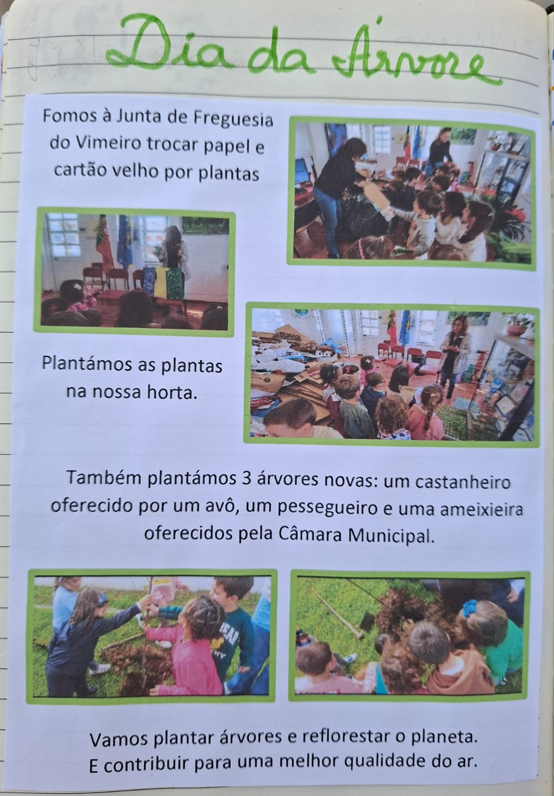 Dia da Árvore - troca de papel e cartão por plantas e ervas aromáticas para a horta da escola, atividade realizada em colaboração com as autarquias.