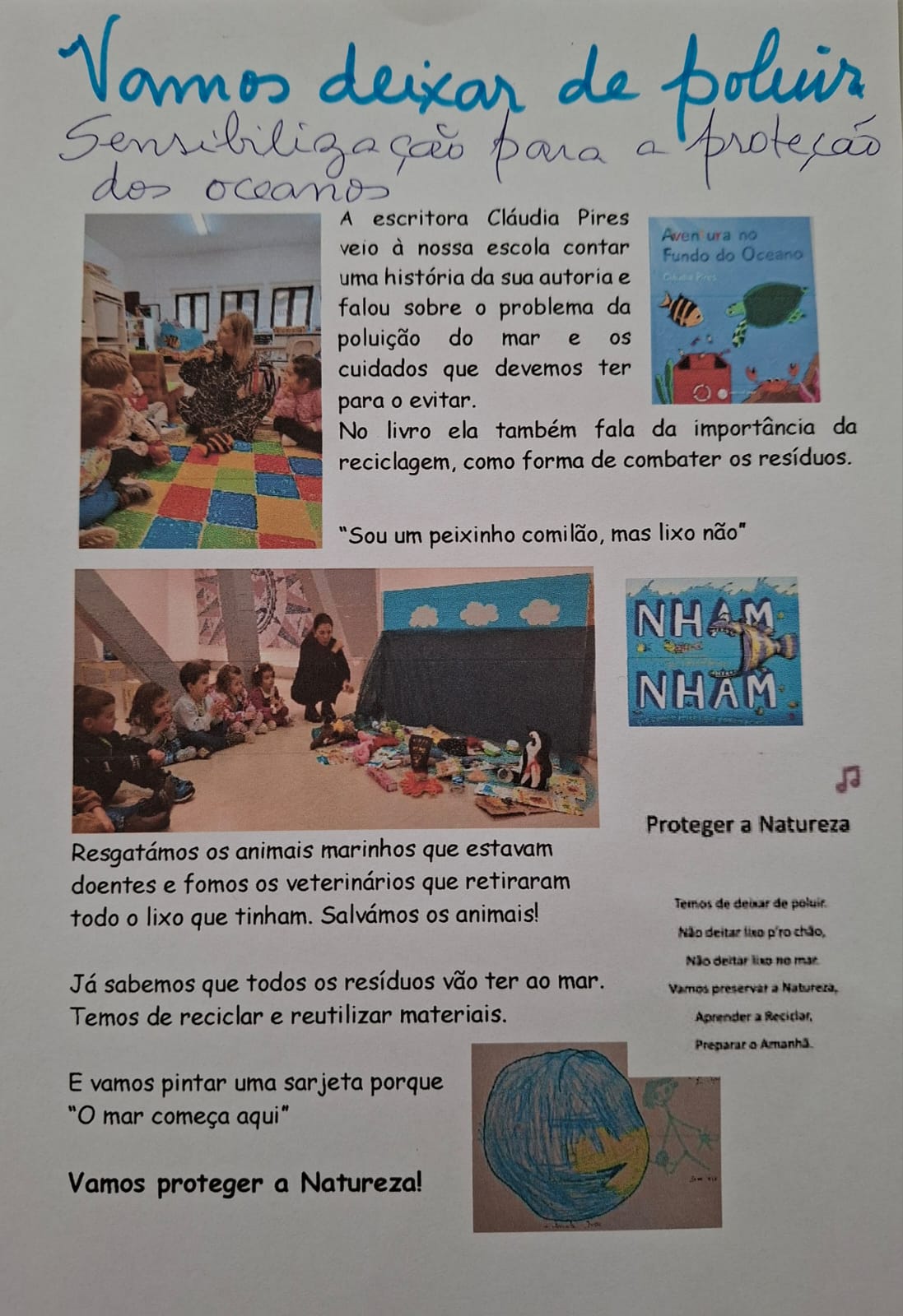 Sensibilização para a proteção dos oceanos e dos animais marinhos.